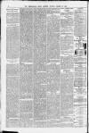 Birmingham Daily Gazette Tuesday 23 March 1880 Page 8