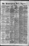 Birmingham Daily Gazette Monday 03 May 1880 Page 1
