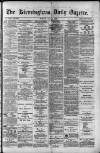 Birmingham Daily Gazette Tuesday 04 May 1880 Page 1
