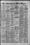 Birmingham Daily Gazette Tuesday 15 June 1880 Page 1