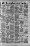 Birmingham Daily Gazette Tuesday 20 July 1880 Page 1