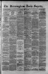 Birmingham Daily Gazette Thursday 22 July 1880 Page 1