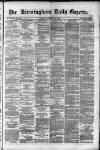Birmingham Daily Gazette Monday 25 October 1880 Page 1
