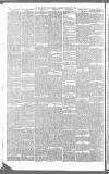 Birmingham Daily Gazette Wednesday 30 January 1889 Page 6