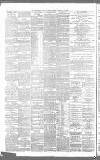 Birmingham Daily Gazette Monday 18 February 1889 Page 8