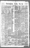 Birmingham Daily Gazette Thursday 07 March 1889 Page 1