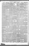 Birmingham Daily Gazette Tuesday 12 March 1889 Page 6