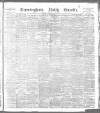 Birmingham Daily Gazette Saturday 06 April 1889 Page 1