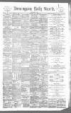 Birmingham Daily Gazette Tuesday 07 May 1889 Page 1