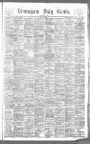 Birmingham Daily Gazette Monday 20 May 1889 Page 1