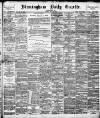 Birmingham Daily Gazette Monday 23 May 1892 Page 1