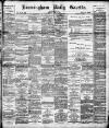 Birmingham Daily Gazette Monday 06 June 1892 Page 1