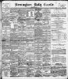 Birmingham Daily Gazette Wednesday 15 June 1892 Page 1