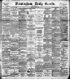 Birmingham Daily Gazette Monday 20 June 1892 Page 1