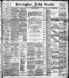 Birmingham Daily Gazette Friday 09 December 1892 Page 1