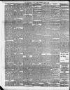Birmingham Daily Gazette Tuesday 04 April 1893 Page 8