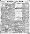 Birmingham Daily Gazette Thursday 03 August 1893 Page 1