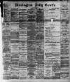 Birmingham Daily Gazette Monday 01 January 1894 Page 1