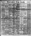 Birmingham Daily Gazette Tuesday 13 March 1894 Page 1