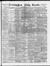 Birmingham Daily Gazette Wednesday 12 September 1894 Page 1