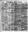 Birmingham Daily Gazette Thursday 01 November 1894 Page 1