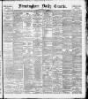 Birmingham Daily Gazette Thursday 15 November 1894 Page 1