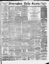 Birmingham Daily Gazette Wednesday 09 January 1895 Page 1