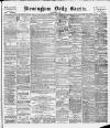 Birmingham Daily Gazette Thursday 18 April 1895 Page 1