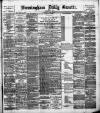 Birmingham Daily Gazette Tuesday 02 July 1895 Page 1