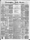 Birmingham Daily Gazette Wednesday 11 September 1895 Page 1