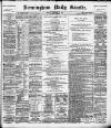 Birmingham Daily Gazette Friday 13 September 1895 Page 1