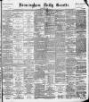 Birmingham Daily Gazette Wednesday 04 December 1895 Page 1