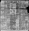 Birmingham Daily Gazette Thursday 17 June 1897 Page 1