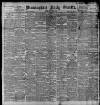Birmingham Daily Gazette Saturday 26 June 1897 Page 1