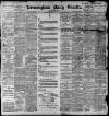 Birmingham Daily Gazette Monday 28 June 1897 Page 1