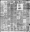 Birmingham Daily Gazette Wednesday 13 October 1897 Page 1