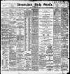 Birmingham Daily Gazette Monday 15 November 1897 Page 1