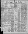 Birmingham Daily Gazette Saturday 30 July 1898 Page 1
