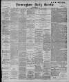 Birmingham Daily Gazette Tuesday 08 November 1898 Page 1