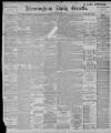 Birmingham Daily Gazette Tuesday 15 November 1898 Page 1