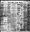 Birmingham Daily Gazette Wednesday 15 November 1899 Page 1