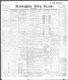 Birmingham Daily Gazette Friday 07 September 1900 Page 1