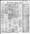 Birmingham Daily Gazette Friday 19 October 1900 Page 1