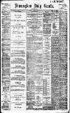 Birmingham Daily Gazette Friday 22 February 1901 Page 1