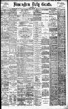 Birmingham Daily Gazette Friday 02 August 1901 Page 1