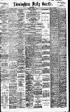 Birmingham Daily Gazette Tuesday 13 August 1901 Page 1