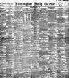 Birmingham Daily Gazette Saturday 08 March 1902 Page 1