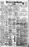 Birmingham Daily Gazette Monday 27 May 1907 Page 1