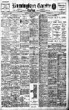 Birmingham Daily Gazette Monday 24 June 1907 Page 1