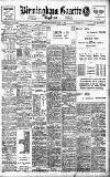 Birmingham Daily Gazette Friday 12 July 1907 Page 1